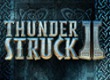 Thunderstruck 2